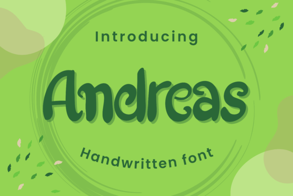 Andreas: A Handwritten Font That Makes Your Campaign Feel Human