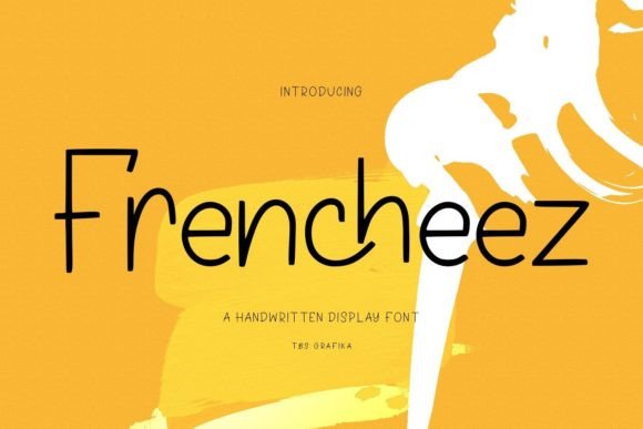 Frencheez: A Handwritten Typeface for Modern Editorial Design