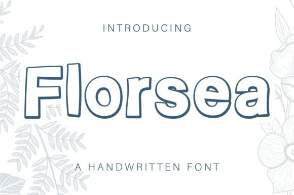 Why Florsea Is the Perfect Handwritten Font for Small Business Branding