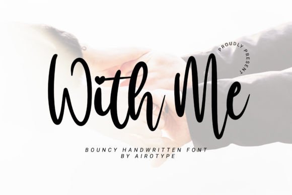 With Me: A Handwritten Script That Feels Like a Gentle Invitation